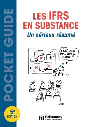 Emprunter Les IFRS en substance. Un sérieux résumé livre