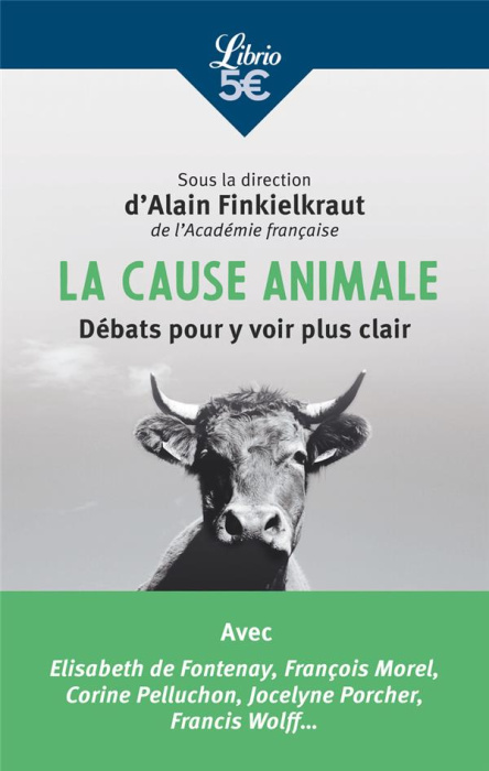 Emprunter La cause animale. Débats pour y voir plus clair livre