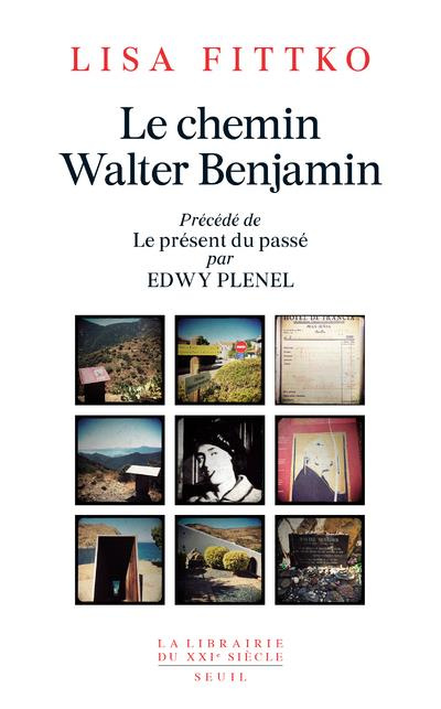 Emprunter Le chemin Walter Benjamin. Souvenirs 1940-1941 livre