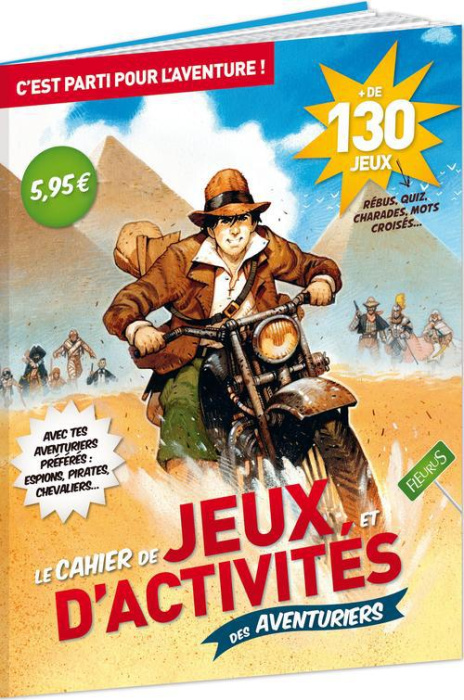 Emprunter Le cahier de jeux et d'activités des aventuriers livre