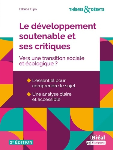 Emprunter Le développement soutenable et ses critiques. Vers une transition sociale et écologique ? livre