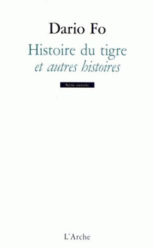 Emprunter Histoire du tigre et autres histoires livre