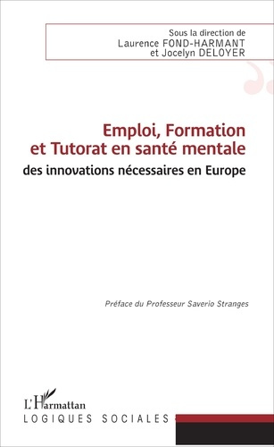 Emprunter Emploi, formation et tutorat en santé mentale : des innovations nécessaires en Europe livre