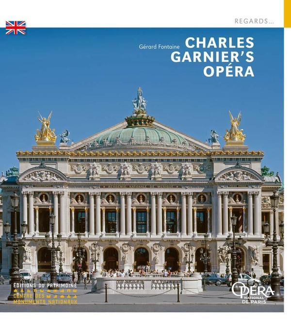Emprunter L'OPERA DE CHARLES GARNIER (ANGLAIS) livre