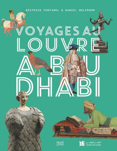Emprunter Voyages au Louvre Abu Dhabi livre