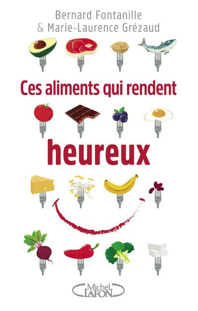 Emprunter Ces aliments qui rendent heureux livre