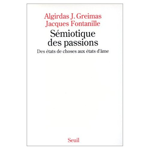 Emprunter Sémiotique des passions. Des états de choses aux états d'âme livre