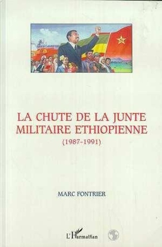 Emprunter La chute de la junte militaire éthiopienne. 1987-1991, chroniques de la République populaire et démo livre
