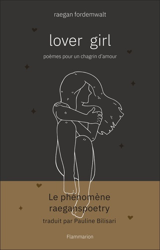 Emprunter Lover girl. Poèmes pour un chagrin d'amour livre