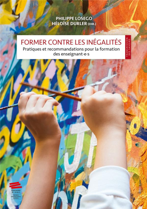 Emprunter Former contre les inégalités. Pratiques et recommandations pour la formation des enseignant.e.s livre