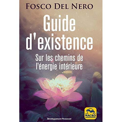Emprunter Guide d'existence - Sur les chemins de l'énergie intérieure livre