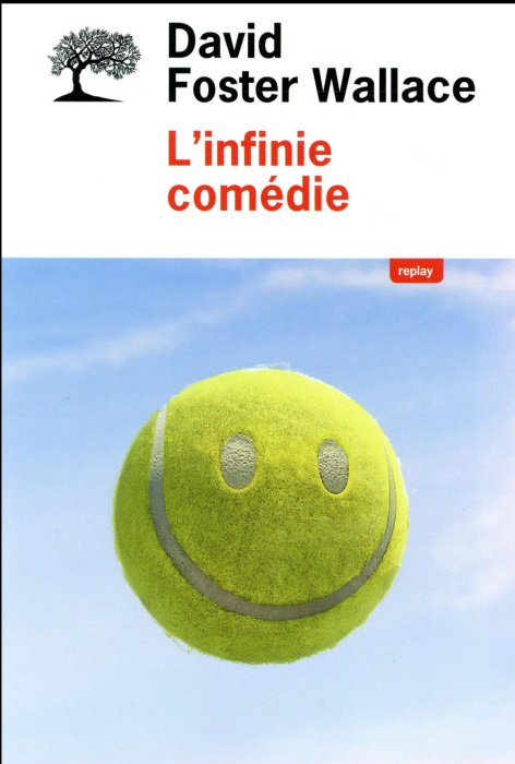 Emprunter L'infinie comédie livre