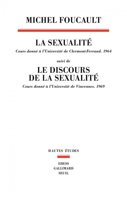 Emprunter La sexualité suivi de Le discours de la sexualité livre