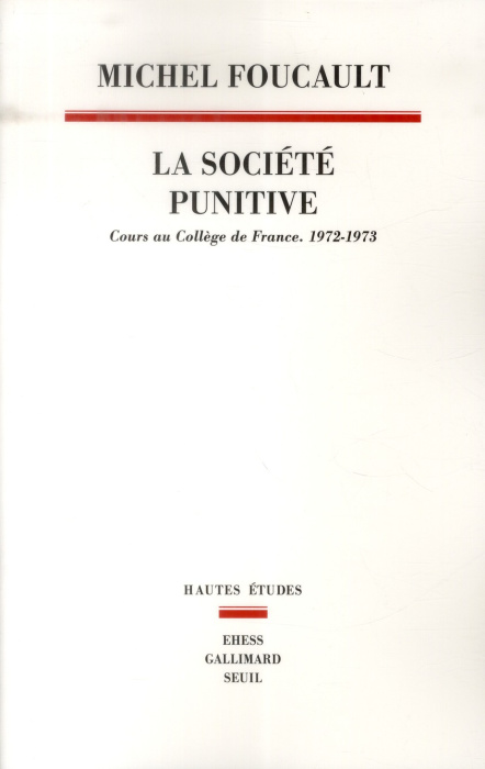 Emprunter La société punitive. Cours au Collège de France (1972-1973) livre