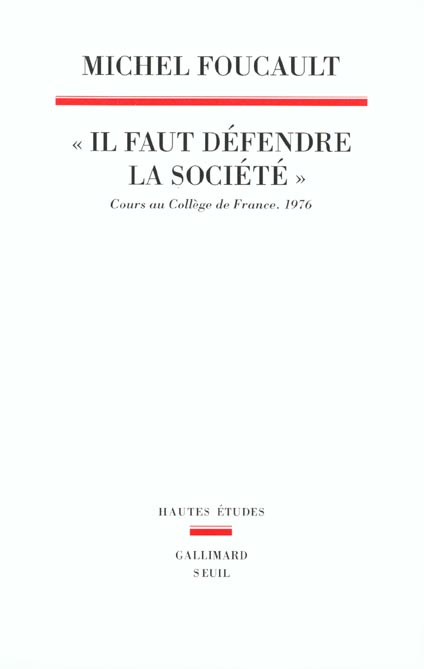 Emprunter Il faut défendre la société. Cours au Collège de France (1975-1976) livre