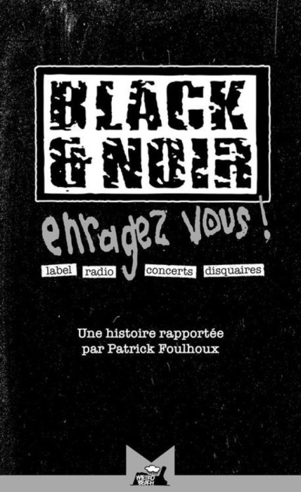 Emprunter Black & Noir, enragez-vous ! livre