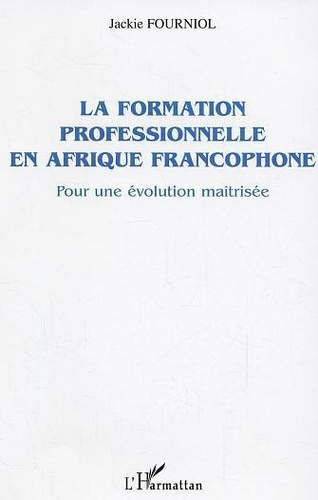 Emprunter La formation professionnelle en afrique francophone livre