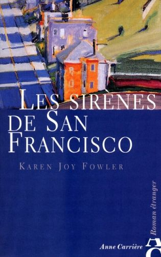 Emprunter Les sirènes de San Francisco livre