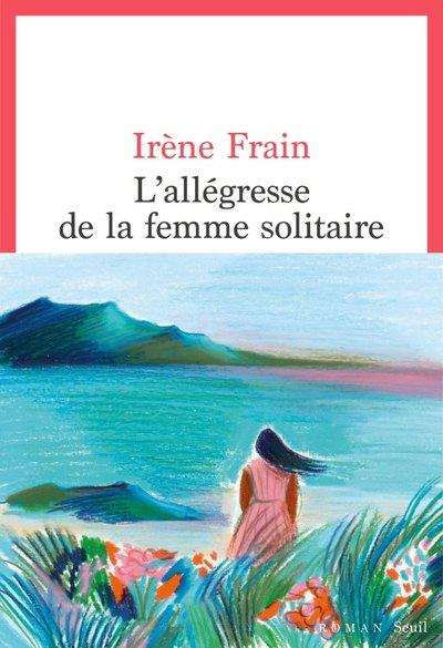 Emprunter L'allégresse de la femme solitaire livre