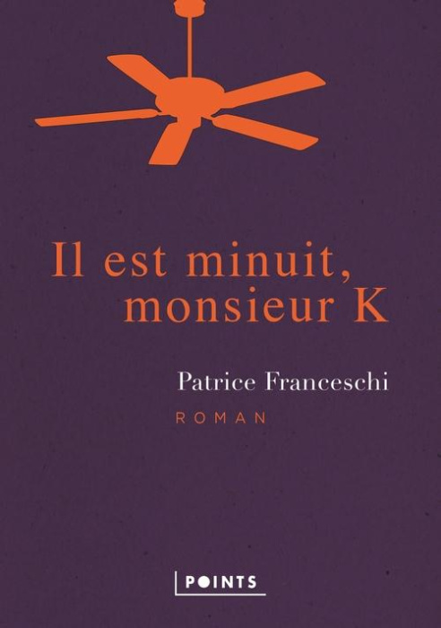 Emprunter Il est minuit, monsieur K livre