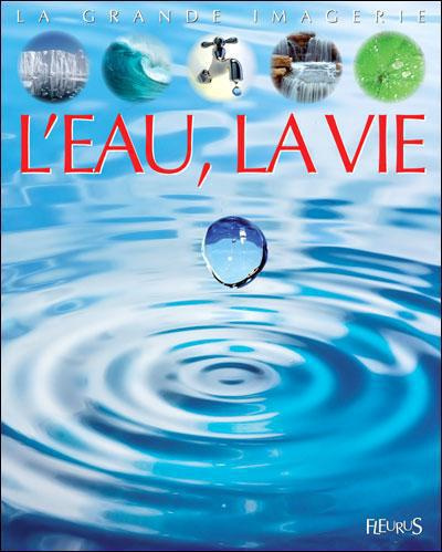 Emprunter L'eau, la vie livre