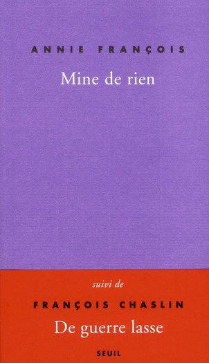 Emprunter Mine de rien, Autobobographie. Suivi de De Guerre lasse livre