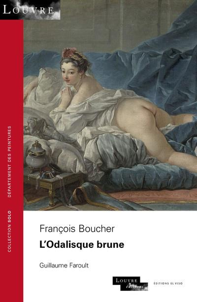 Emprunter François Boucher. L'odalisque brune livre