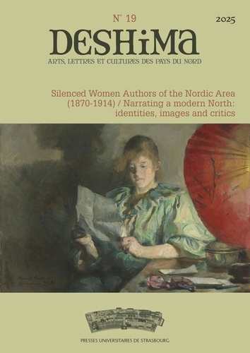 Emprunter DESHIMA N 19/2025 - SILENCED WOMEN AUTHORS OF THE NORDIC AREA (1870-1914) / THE TELLING OF A MODERN livre