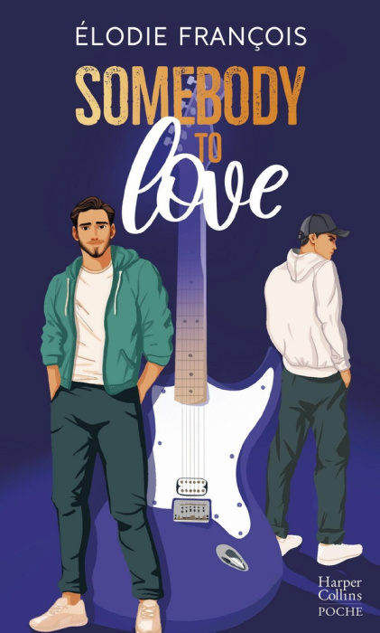 Emprunter Somebody to love livre