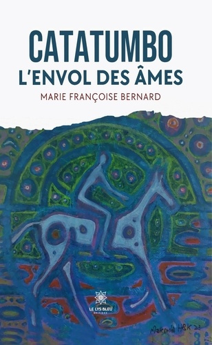 Emprunter Catatumbo. L'envol des âmes livre