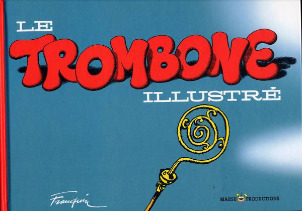Emprunter Le Trombone illustré livre