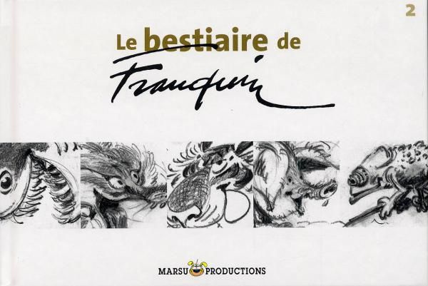 Emprunter Le bestiaire de Franquin. Tome 2 livre