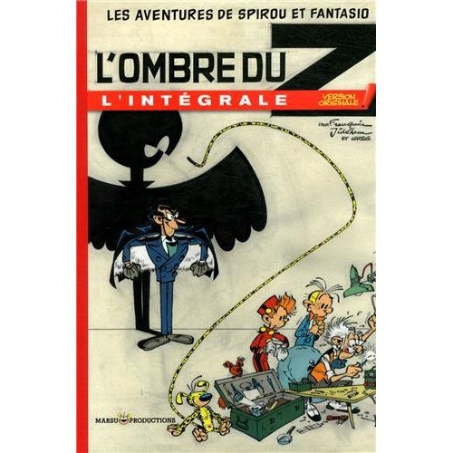 Emprunter Les Aventures de Spirou et Fantasio : L'ombre du Z. L'intégrale livre