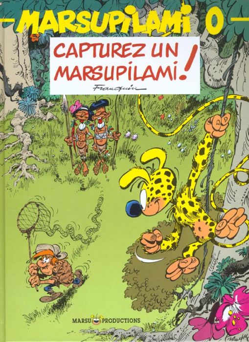 Emprunter Marsupilami Tome 0 : Capturez un marsupilami ! livre