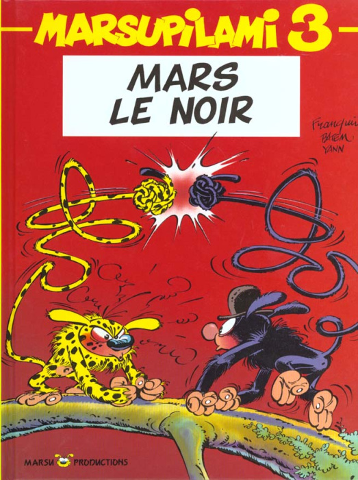 Emprunter MARSUPILAMI N°3 : MARS LE NOIR livre