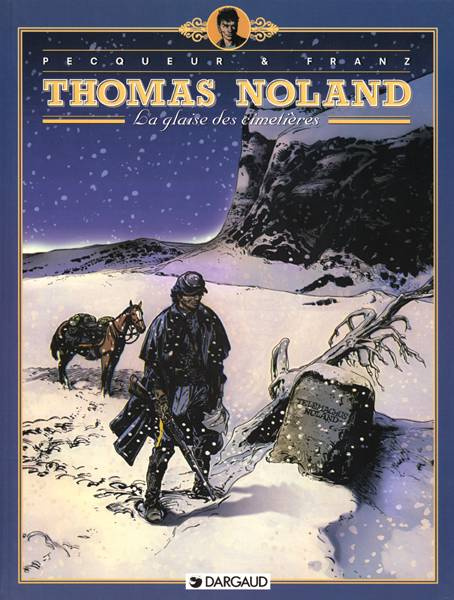 Emprunter Thomas Noland Tome 1 : La glaise des cimetières livre