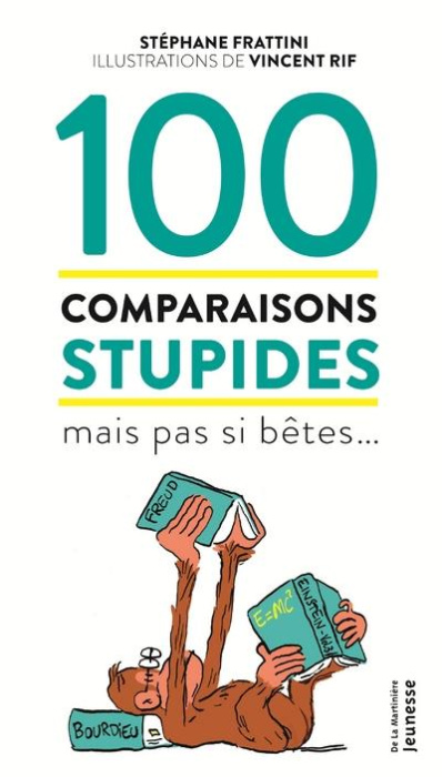 Emprunter 100 comparaisons stupides mais pas si bêtes... livre