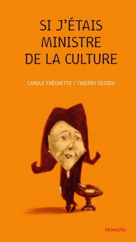 Emprunter Si j'étais ministre de la culture livre