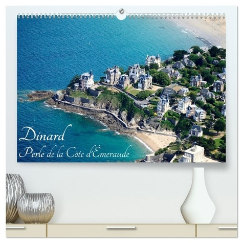 Emprunter Dinard Perle de la Côte d'Émeraude (Calendrier mural 2026 DIN A2 vertical) calendrier de bureau. Vi livre