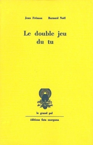 Emprunter LE DOUBLE JEU DU TU livre