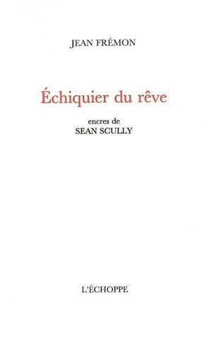 Emprunter Echiquier du reve livre