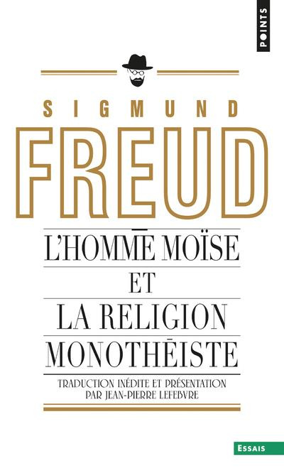 Emprunter L'homme Moïse et la religion monothéiste. Trois études livre