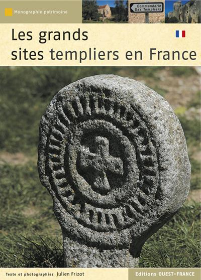 Emprunter Les grands sites templiers en France livre