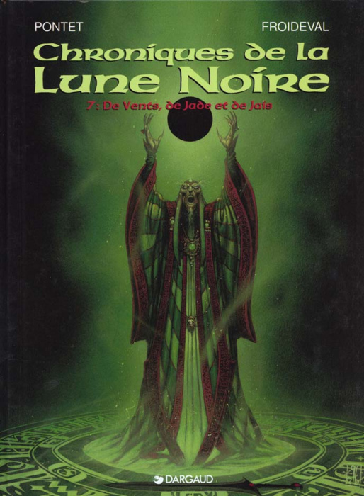 Emprunter Chroniques de la Lune Noire Tome 7 : De Vents, de Jade et de Jais livre