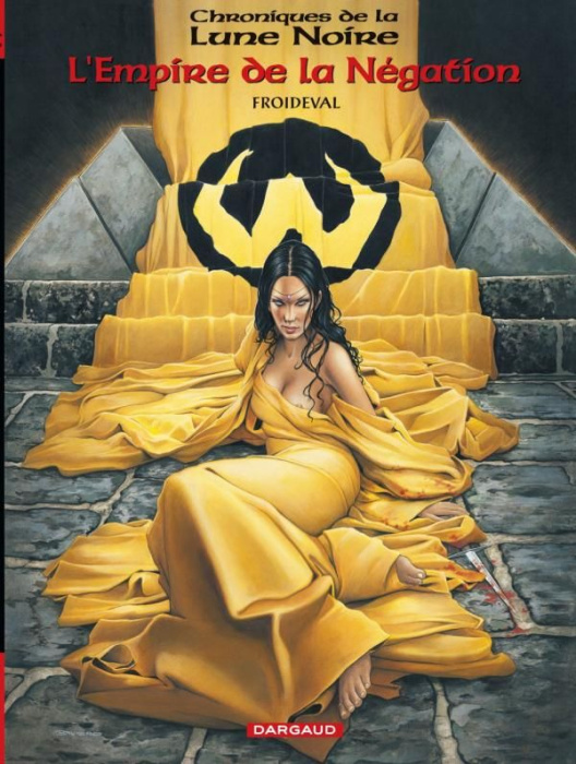 Emprunter Chroniques de la Lune Noire : L'Empire de la Négation livre