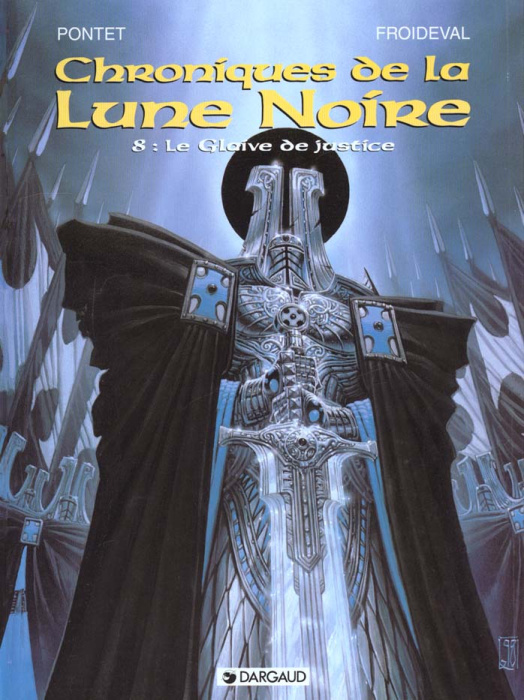 Emprunter Chroniques de la Lune Noire Tome 8 : Le Glaive de Justice livre