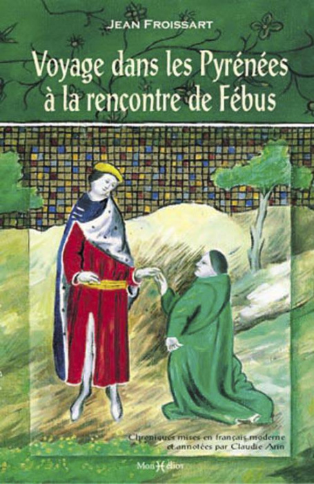 Emprunter Voyage dans les Pyrénées à la rencontre de Fébus livre