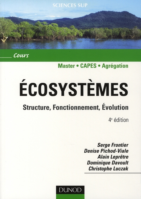 Emprunter Ecosystèmes. Structure, Fonctionnement, Evolution, 4e édition livre