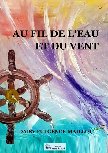 Emprunter Au fil de l'eau et du vent livre