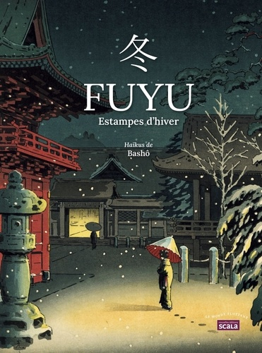 Emprunter Fuyu. Estampes d'hiver, Edition bilingue français-japonais livre